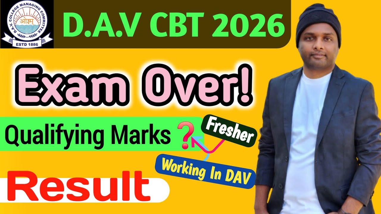 D.A.V CBT 2026🔥Exam Over ❗️ Qualifying Marks? Fresher & Working In DAV|Result❓️#davschool 