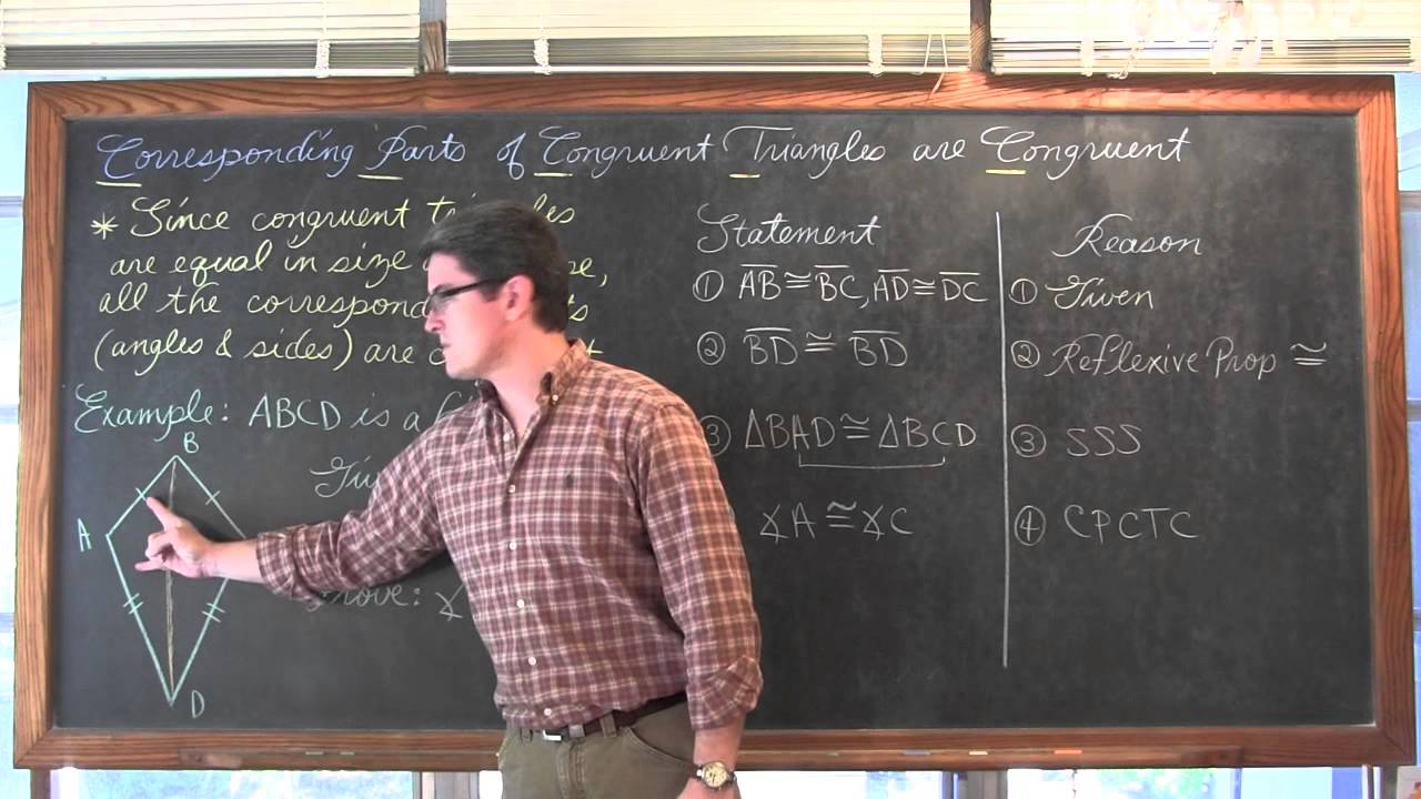 CPCTC Corresponding Parts of Congruent Triangles are Congruent