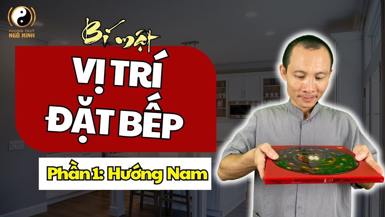 Bí Mật Vị Trí Đặt Bếp Nhà Hướng Nam Tốt Nhất Chuẩn Phong Thủy Nhất Hiện Nay