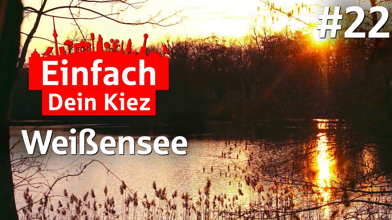 Einfach Dein Kiez - Folge 22: Weißensee