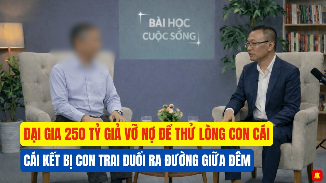 Đại Gia 250 Tỷ Giả Vỡ Nợ Để Thử Lòng - Cái Kết Bị Con Trai Đuổi Ra Đường Giữa Đêm Mưa