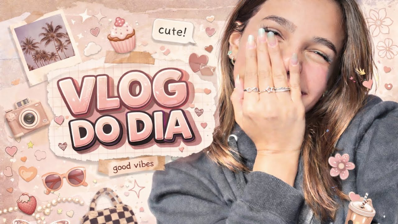 VLOG DO DIA ✨ 