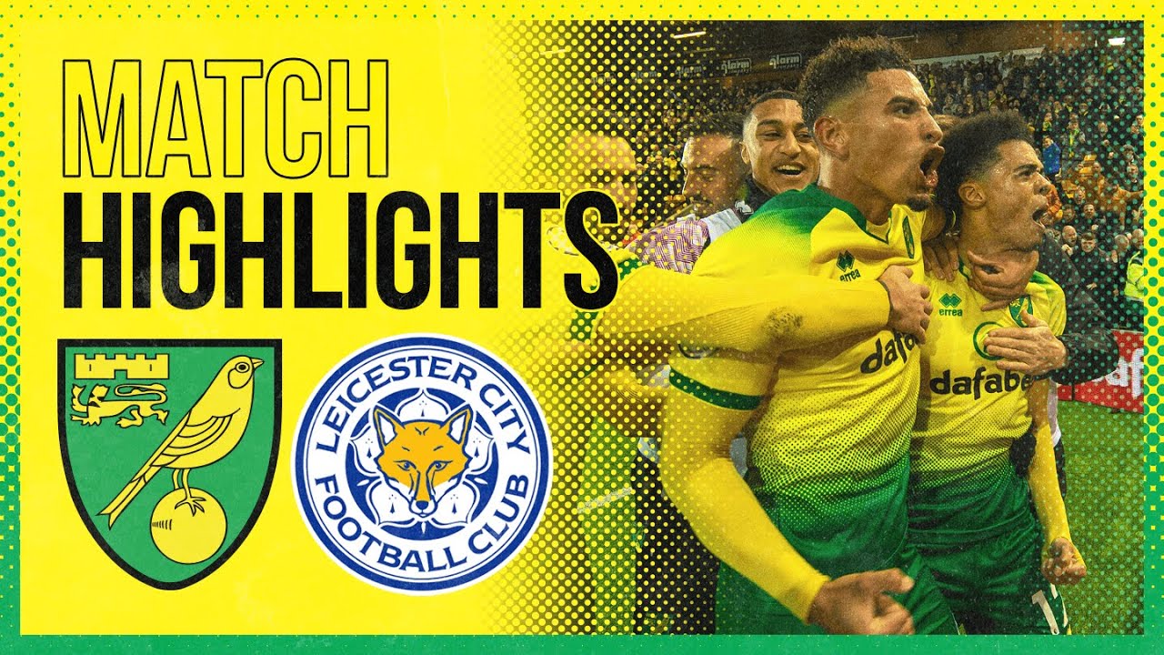 HIGHLIGHTS | Norwich City 1-0 Leicester City | Jamal Lewis' Stunner Beats The Foxes