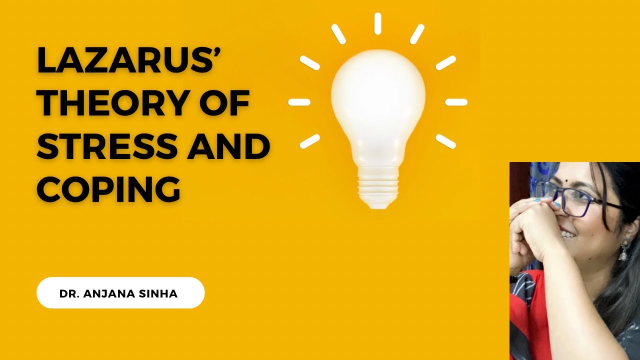 Lazarus&rsquo; Theory of Stress and Coping #psychology #lecture