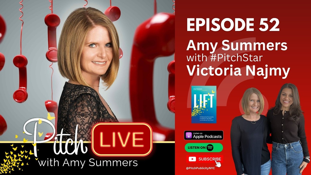 Lift others to rise: #PitchStar Victoria Najmy with Amy Summers