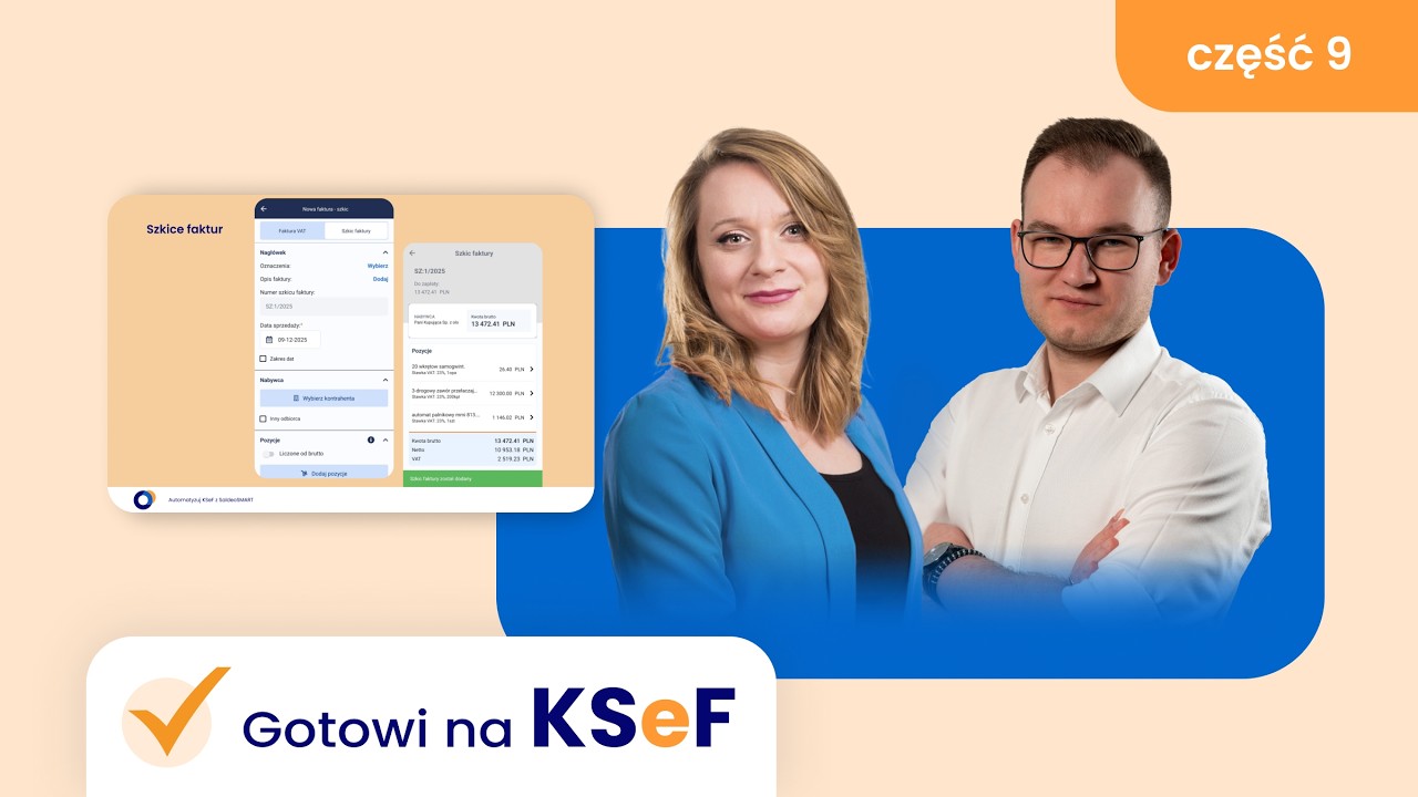 Automatyzuj KSeF z SaldeoSMART  [Część 9]