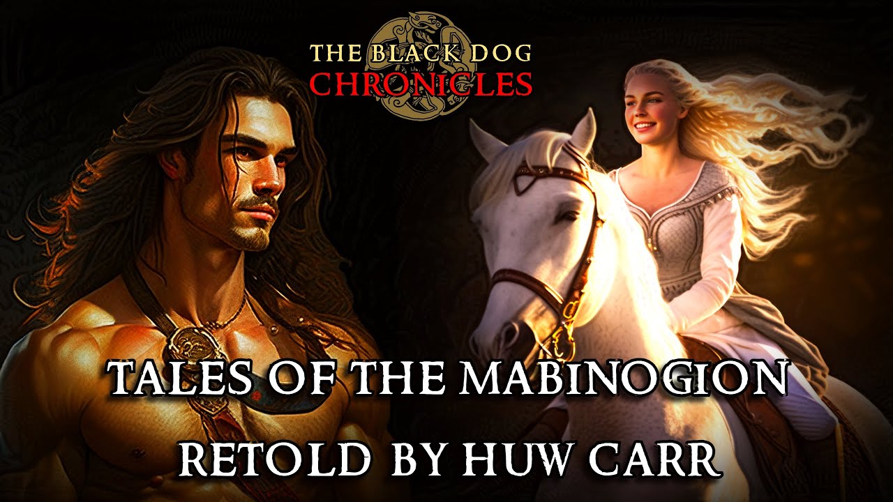 Celtic Stories  -  TALES OF THE MABINOGION  -  I  -  Retold by Huw Carr