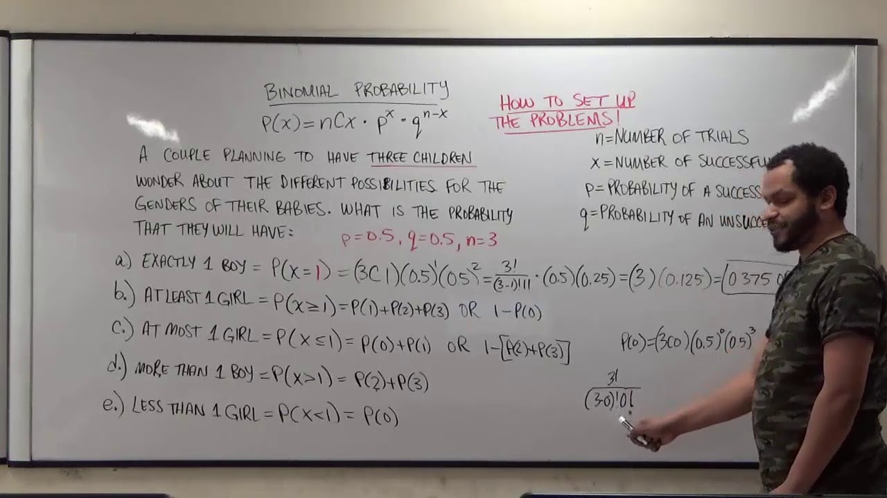 Binomial Probability Distribution Formula Example #2: 3 Children, 1 Girl, 1 Boy, At Least, At Most?