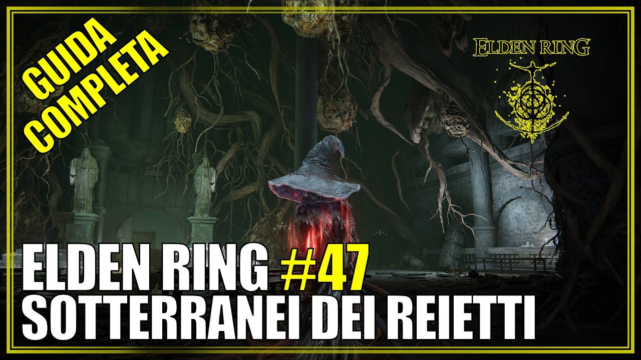 Guida Completa alle Fogne della Capitale (Sotterranei dei Reietti) Elden Ring 47
