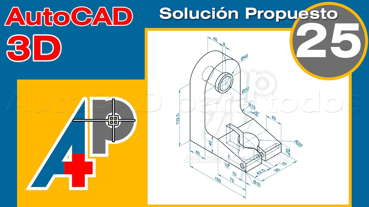 Solución Propuesto 25 - AutoCAD 3D