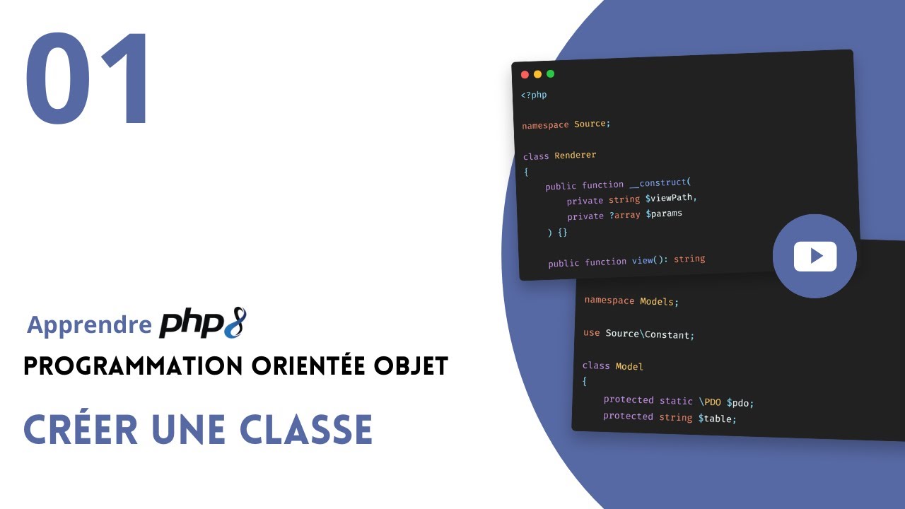 PHP 8 - Programmation Orientée Objet - #01 Créer une classe