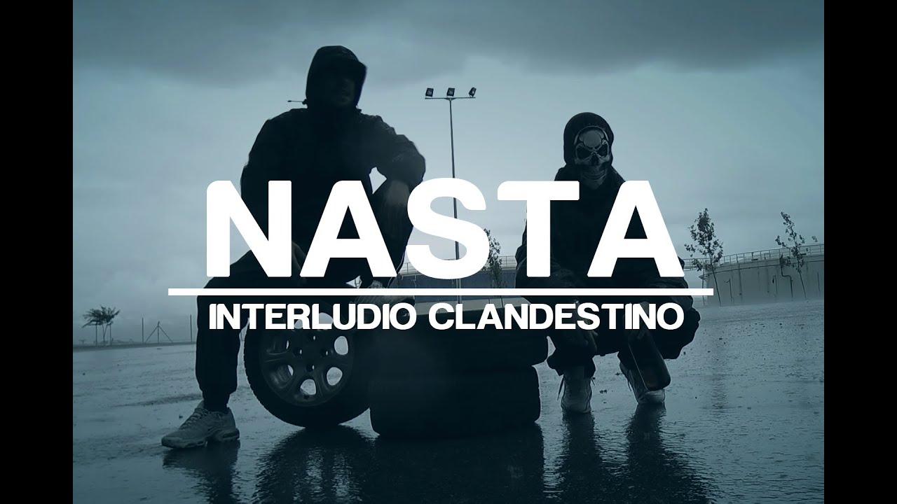 Nasta - Interludio Clandestino - MotionFilms
