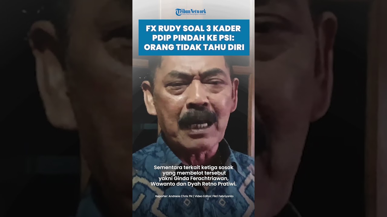 Tanggapi 3 Kader PDIP Solo Membelot ke PSI, FX Rudy Kecewa : Mereka Orang Tidak Tahu Diri