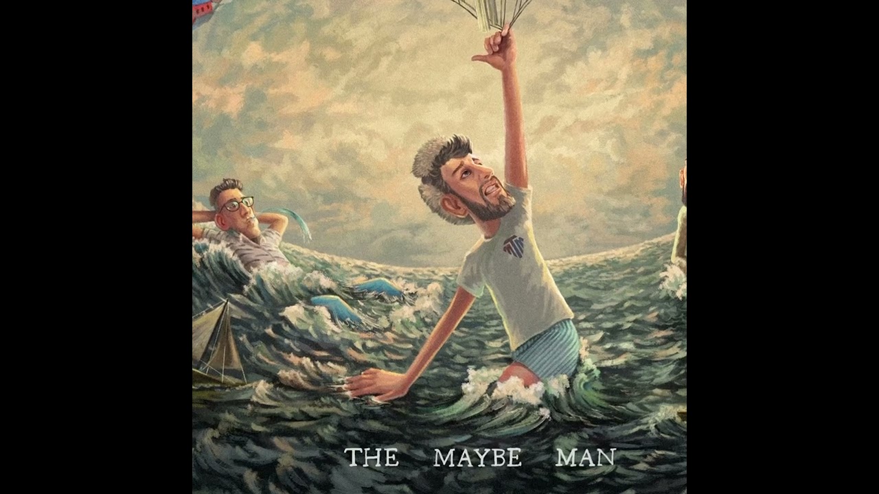 AJR - The Maybe Man, but every song ends after they say the word “The”
