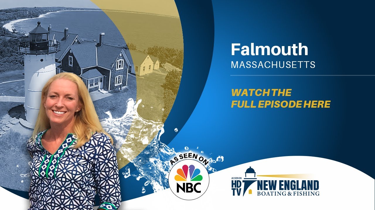 New England Boating: Falmouth, MA