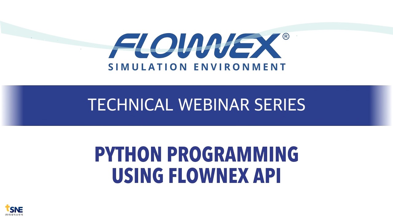 [웨비나] 시뮬레이션 자동화를 위한 Flownex API 파이썬 프로그래밍