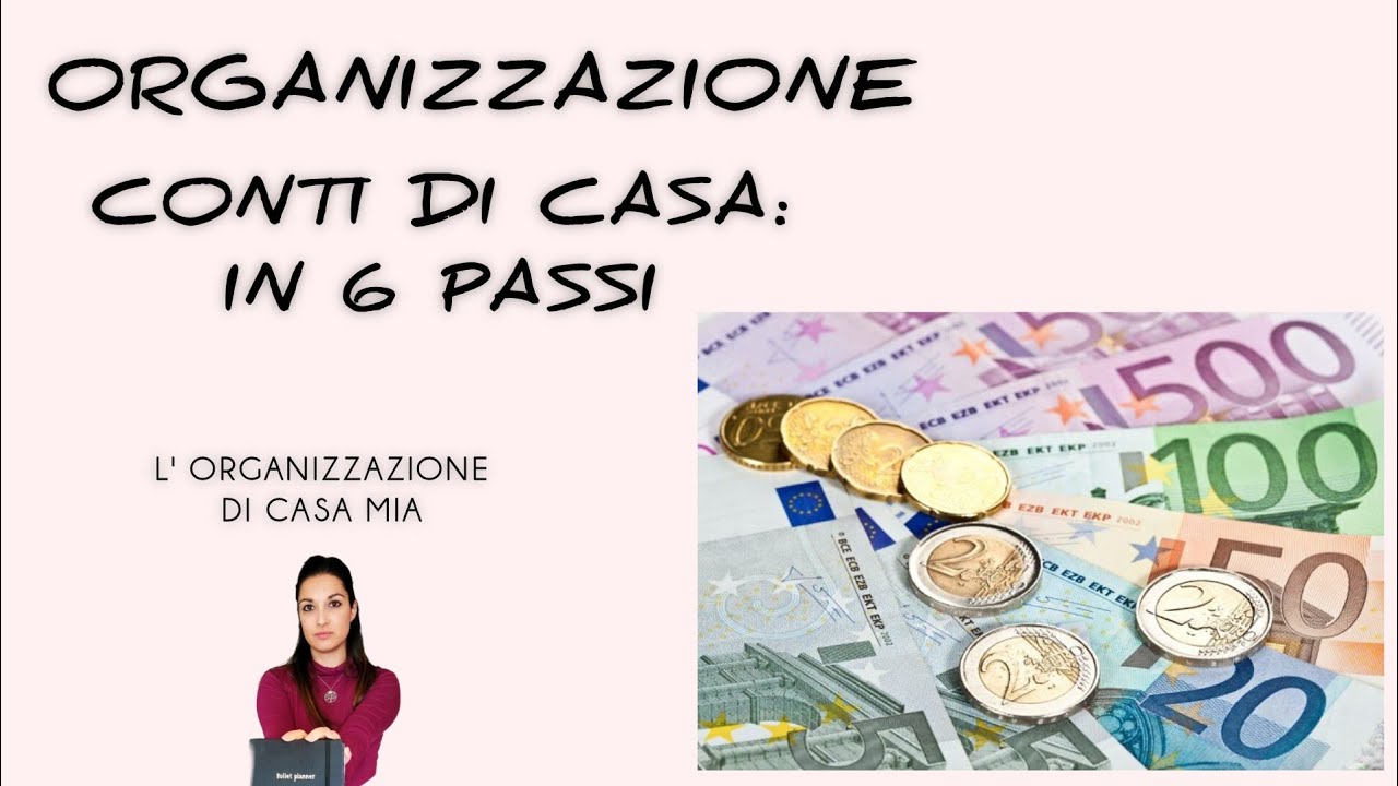 GESTIRE I CONTI DI CASA E RISPARMIARE - Parte 1 ( RI-ORGANIZZA LA TUA VITA PUNTATA N.2)