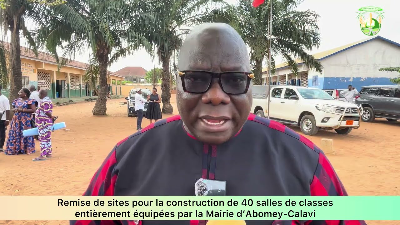  Remise de site pour la construction de 40 salles de classes réparties dans 12 modules par la Mairie