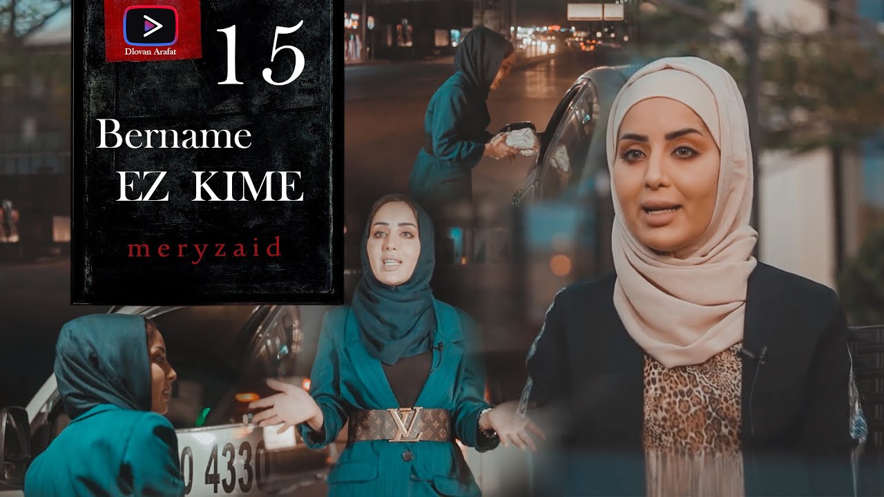 barname (ez kime) xalaka (15) miry zaid