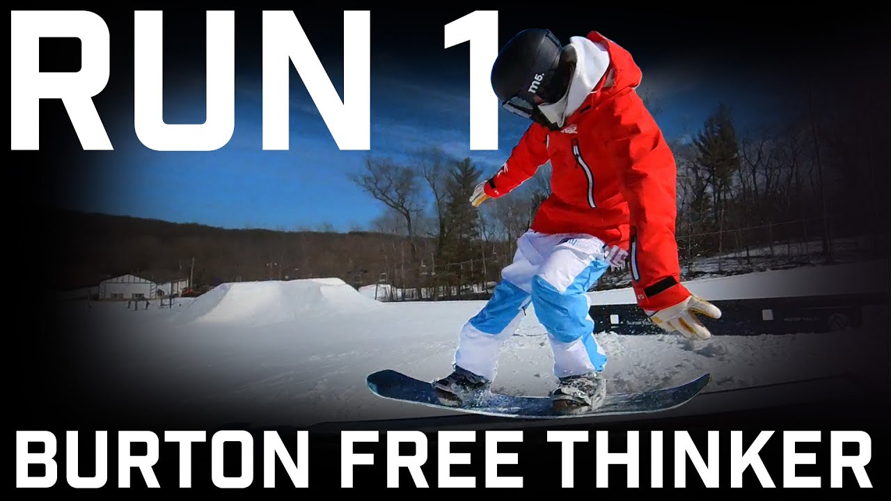 Run 1: Burton Free Thinker Snowboard