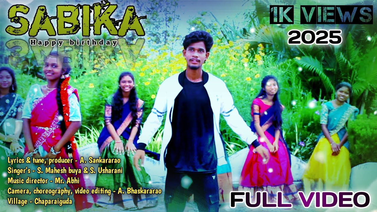SABIKA BIRTHDAY SONG FULL VIDEO _SANKARARAO _ABHI_BHASKARARAO _2025