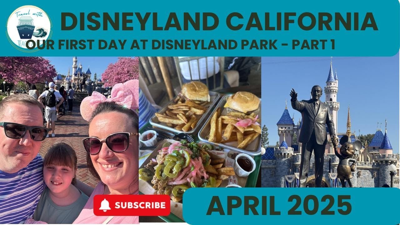 American Adventure 2025 - Part 3 - Our First Day at Disneyland Park Part 1