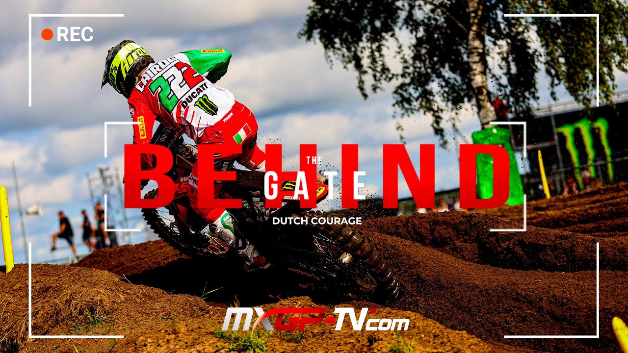 EP. 16 | Behind the Gate | Dutch Courage | MXGP 2024 Season #MXGP #Motocross