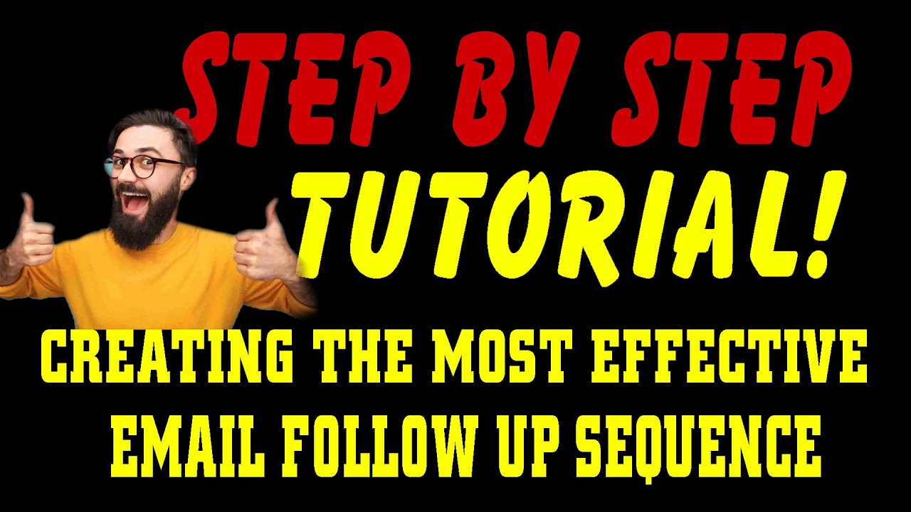 Creating The Most Effective Email Follow Up Sequence