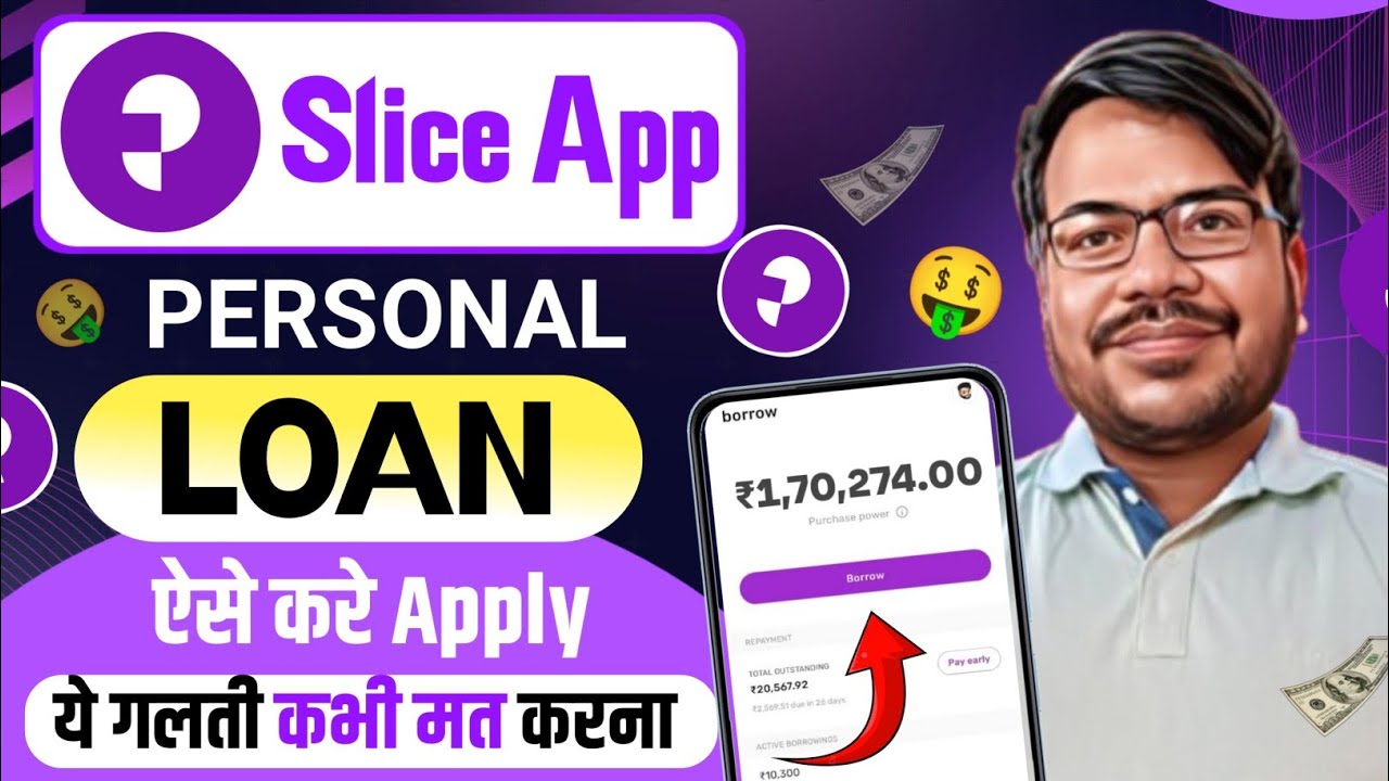 Slice App Se Loan Kaise Le | Personal Loan Kaise Le | Loan App | Slice App Se Personal Loan Kaise Le
