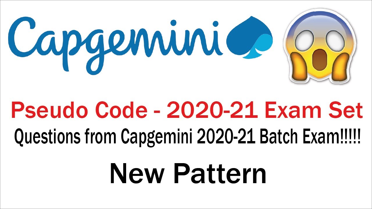 Capgemini Pseudo Code 2020-21 Exam Set | New Pattern ( Solved)