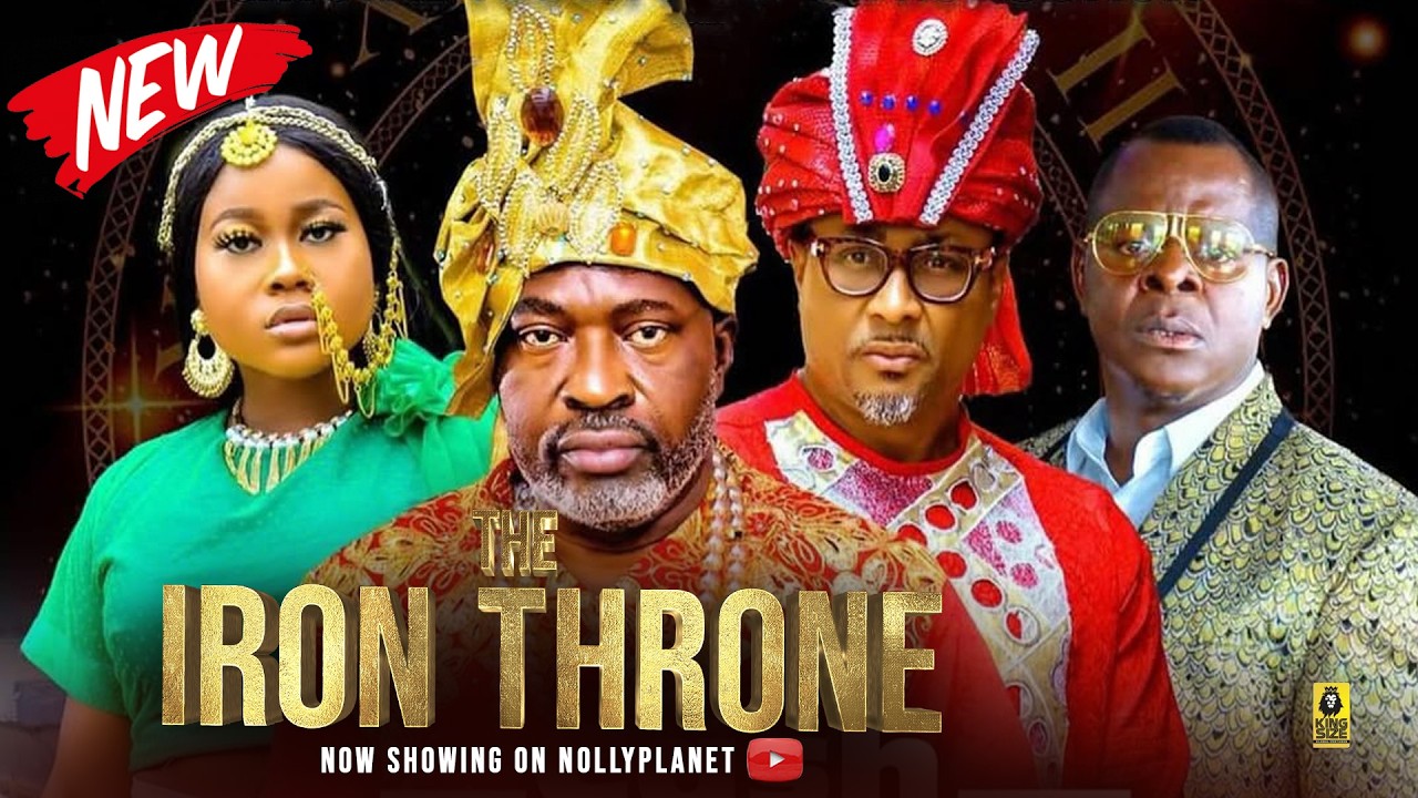 IRON THRONE - KANAYO O KANAYO MOVIES 2026 NIGERIAN LATEST FULL MOVIES