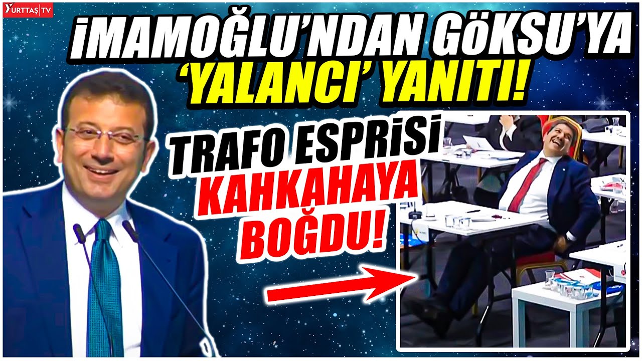 Ekrem İmamoğlu'ndan Tevfik Göksu'ya 'yalancı' yanıtı! Trafo esprisi salonu kahkahaya boğdu!