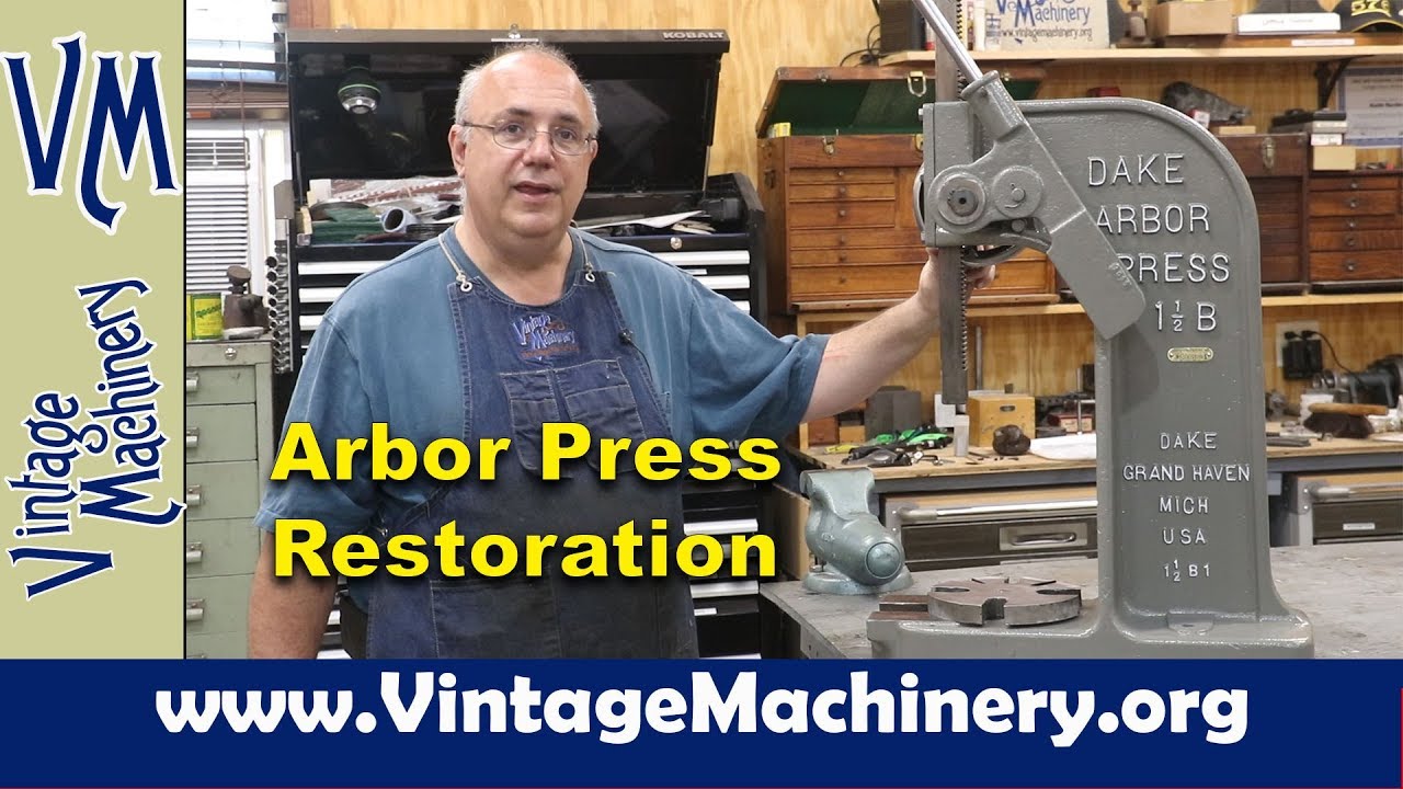 Restoring a Dake 1-1/2 B Arbor Press