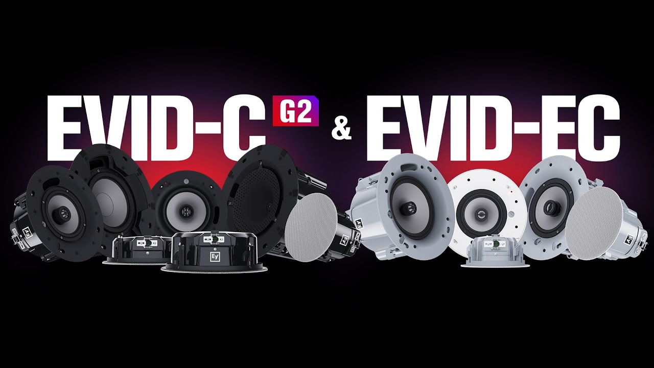Electro-Voice EVID-C-G2 & EVID-EC: Next-Gen Ceiling Speakers