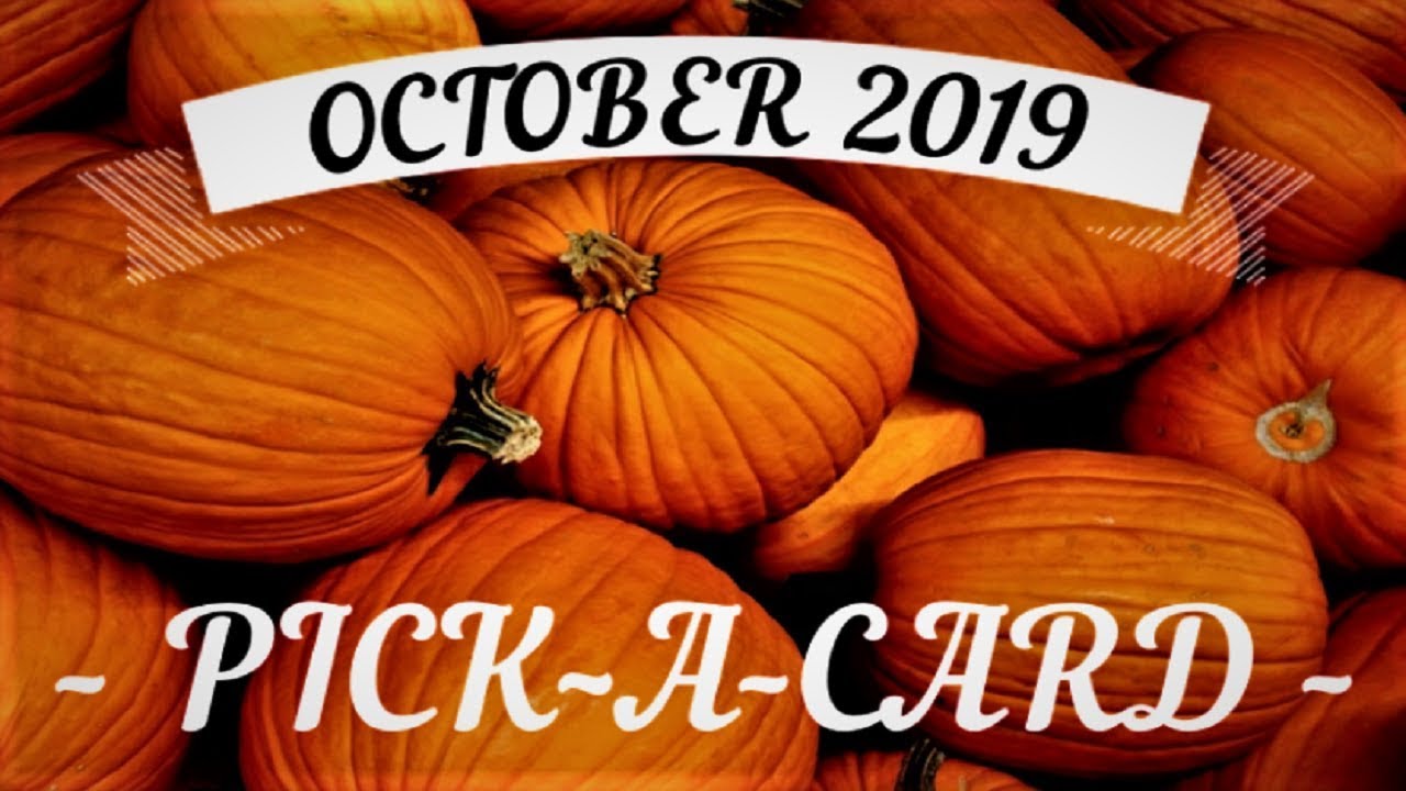 PICK-A-CARD | YOUR EXCLUSIVE OCTOBER 2019 FORECAST!!