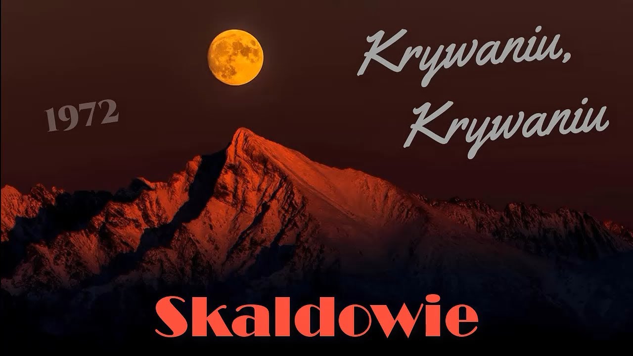Skaldowie - Krywaniu, Krywaniu (1972)