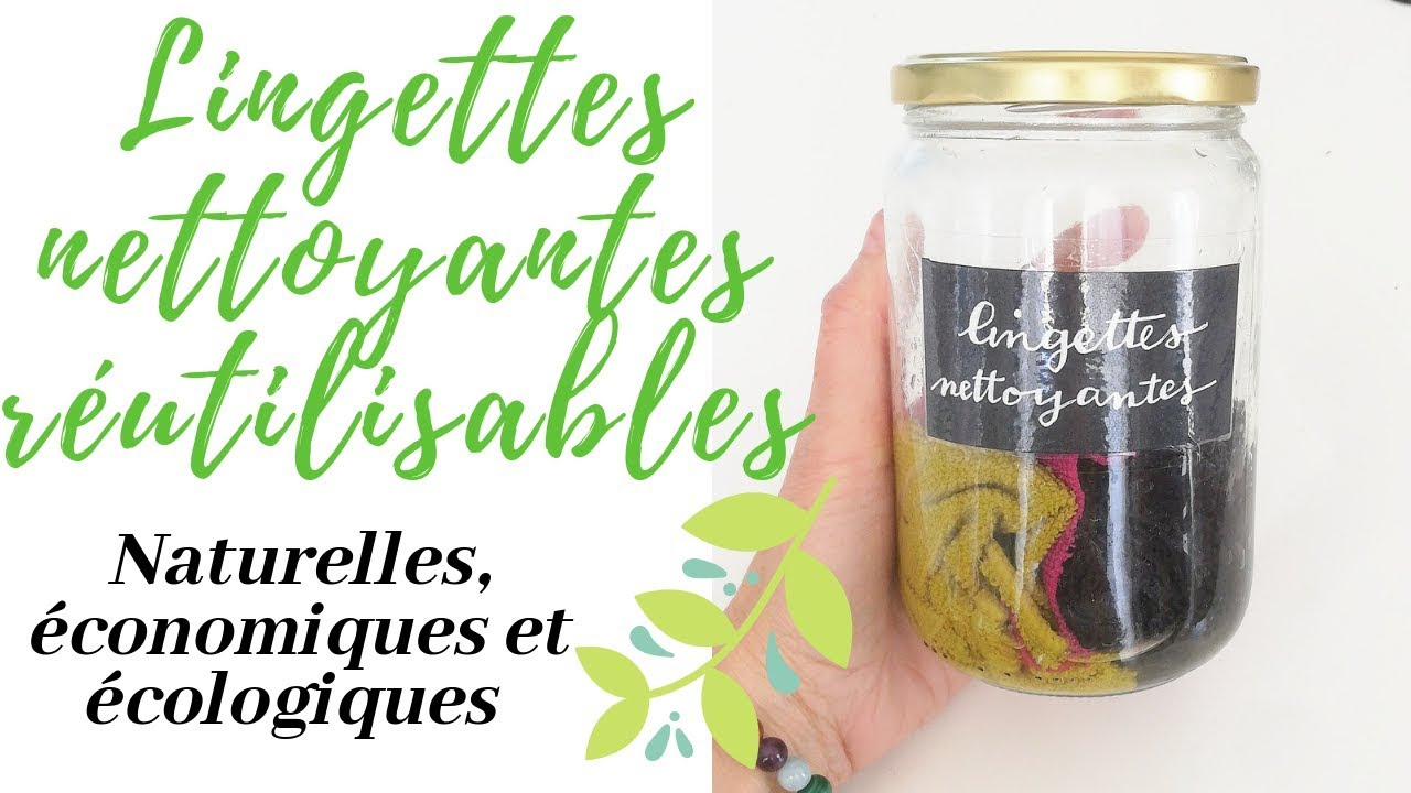 lingettes nettoyantes réutilisables et 100% naturelles