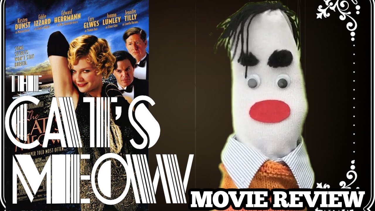 Movie Review: The Cat's Meow (2001) with Kirsten Dunst