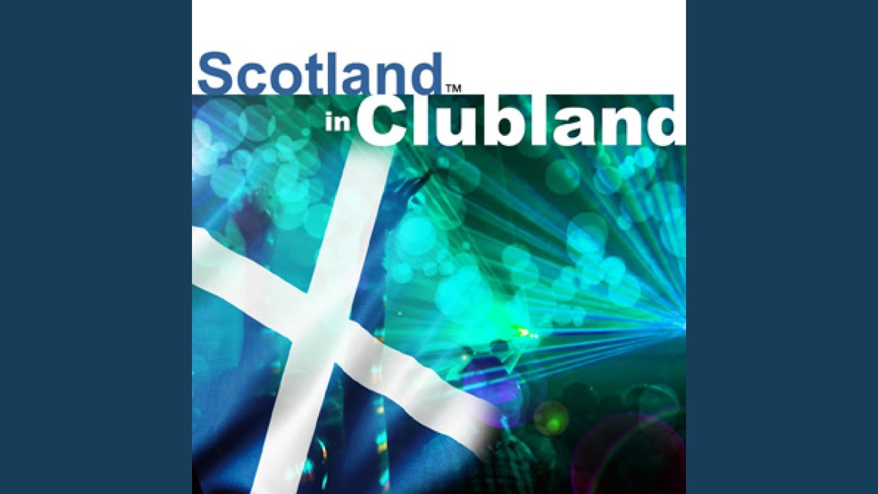 Flower Of Scotland (Dance Mix)