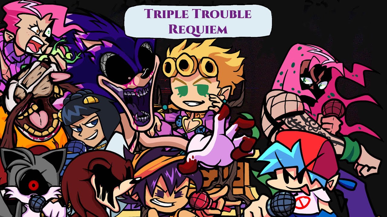 Triple Trouble Requiem but Everyone Sings (JJBA X Sonic.EXE 2.0)