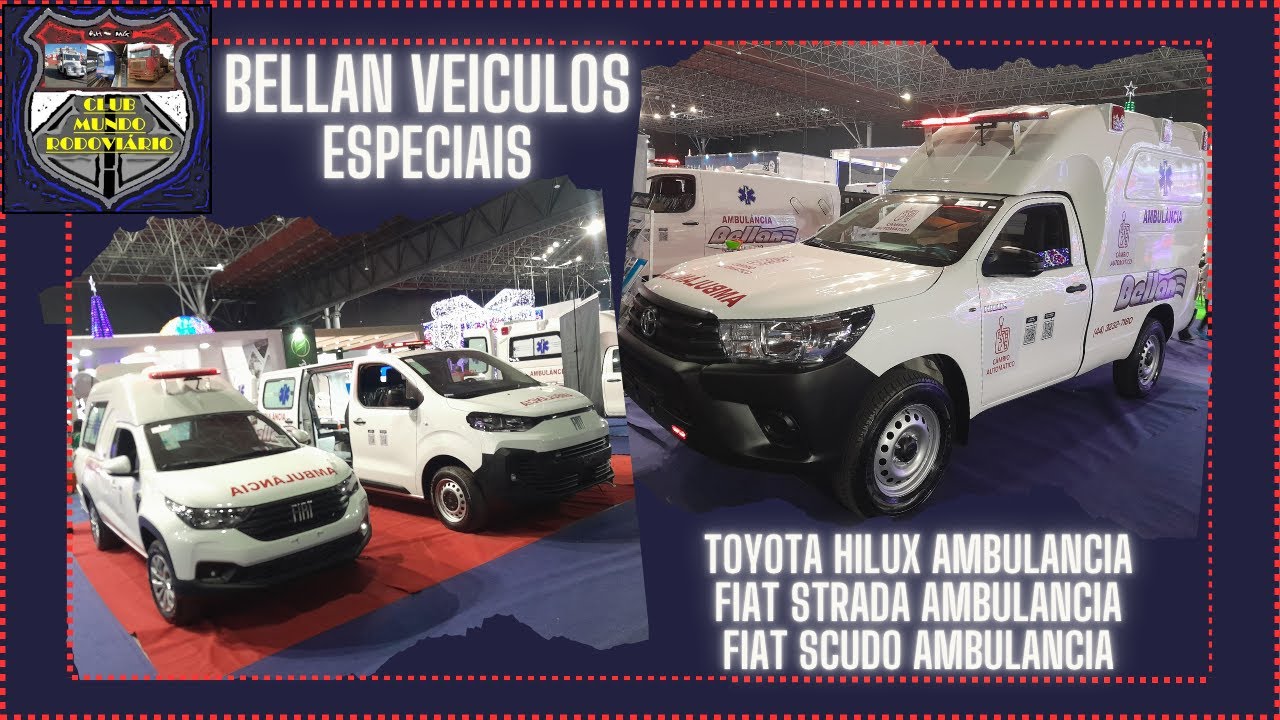 Bellan Veículos Especiais - FIAT Strada e Scudo Ambulâncias e Toyota Hilux Ambulância