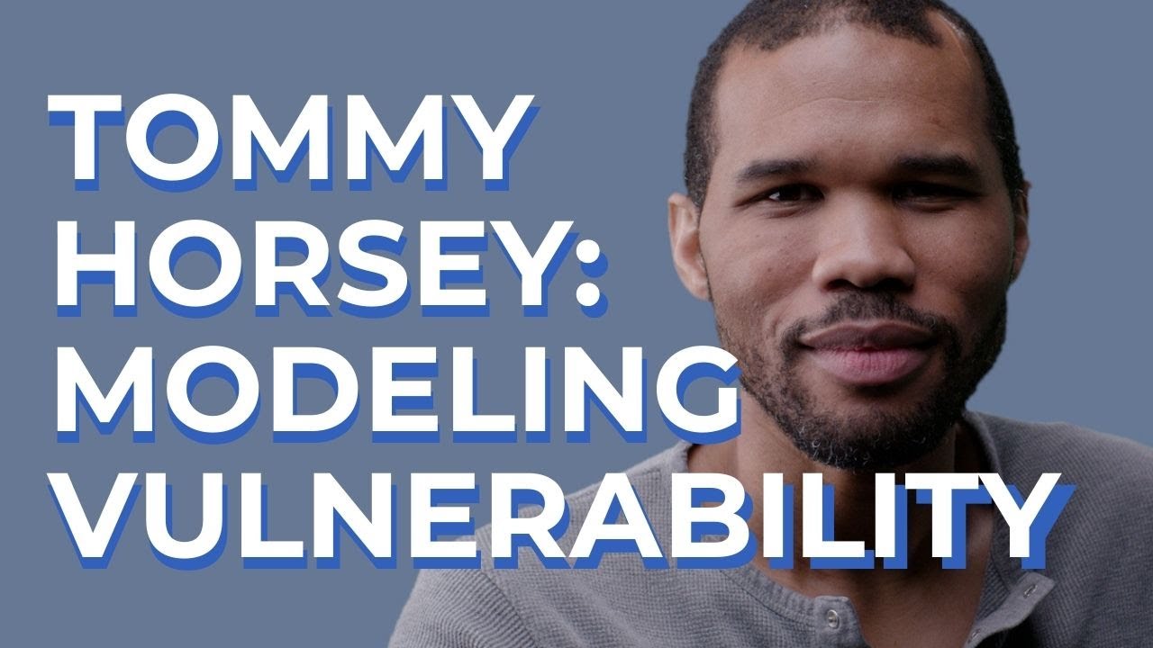 Tommy Horsey: Modeling Vulnerability