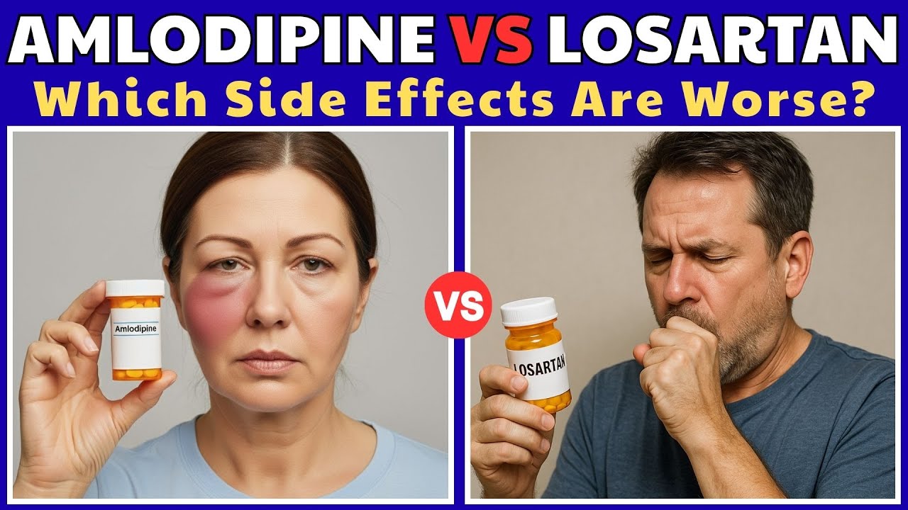 Amlodipine vs Losartan Side Effects: Which Is Worse for You?