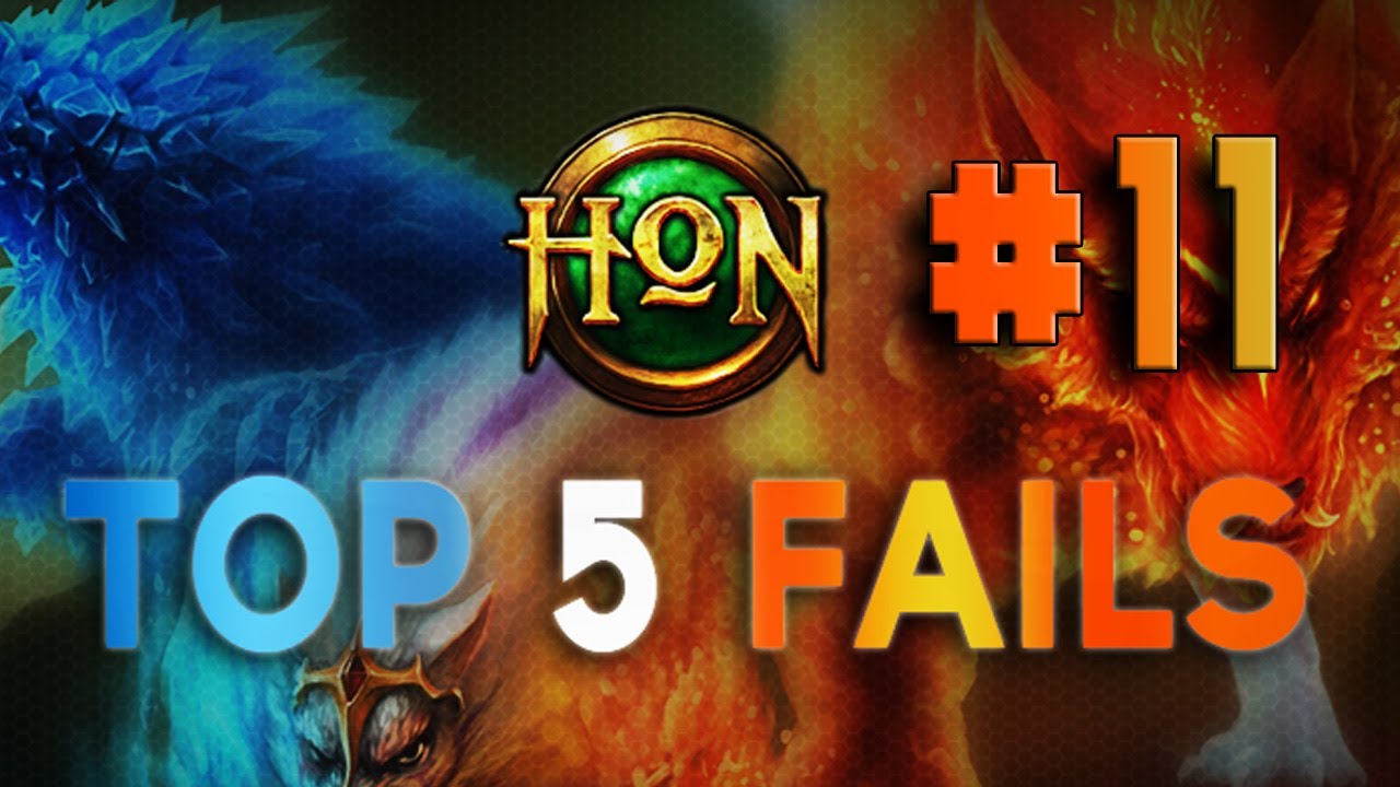 HoN Top 5 Fails - Episode 11