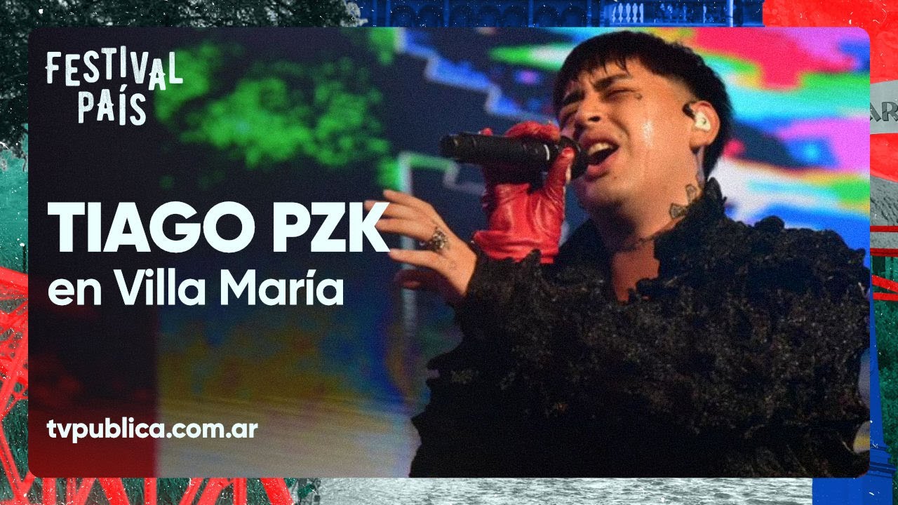 Tiago Pzk en el Festival de Peñas de Villa María - Festival País 2023