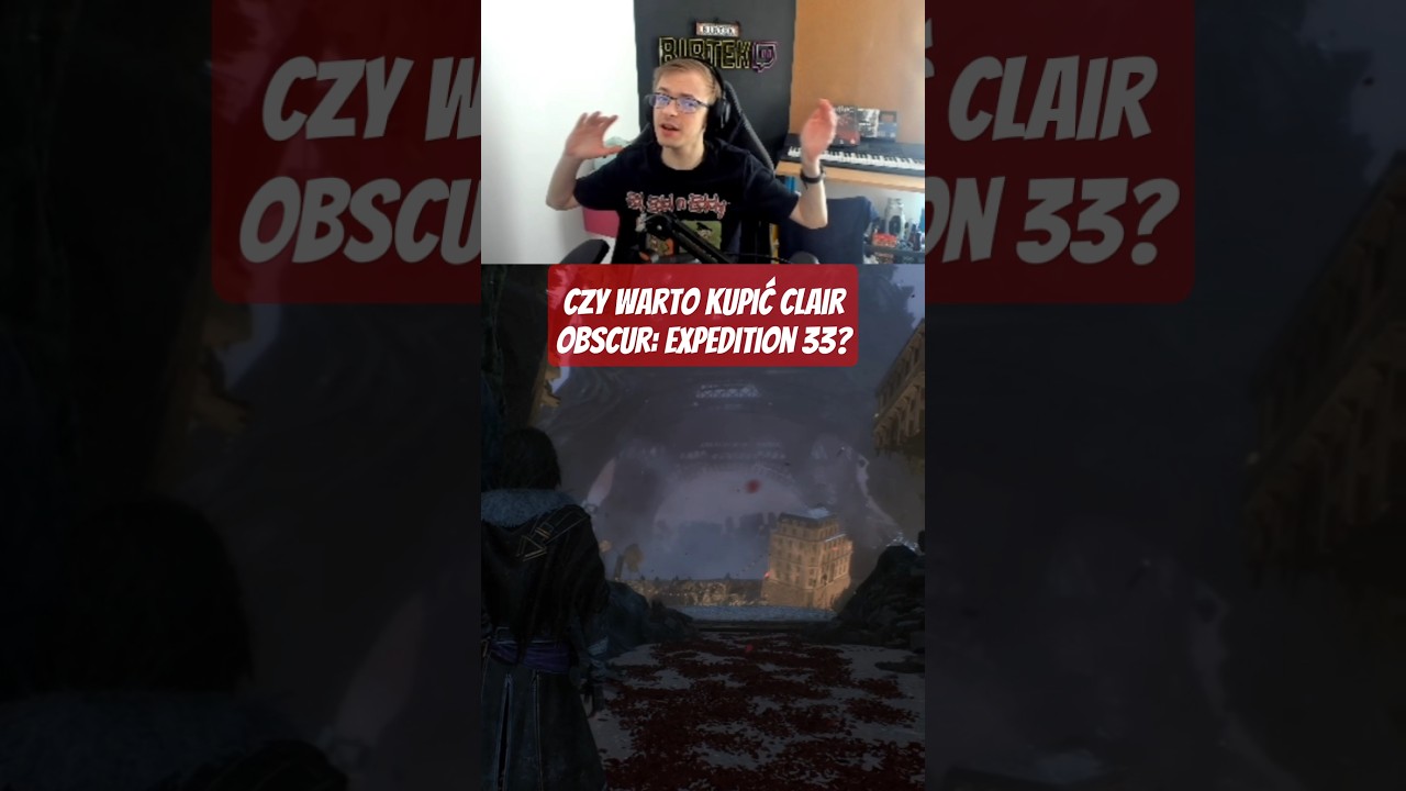 Czy WARTO kupić Expedition 33? | #clairobscurexpedition33 #clairobscur #gry #gaming #polska