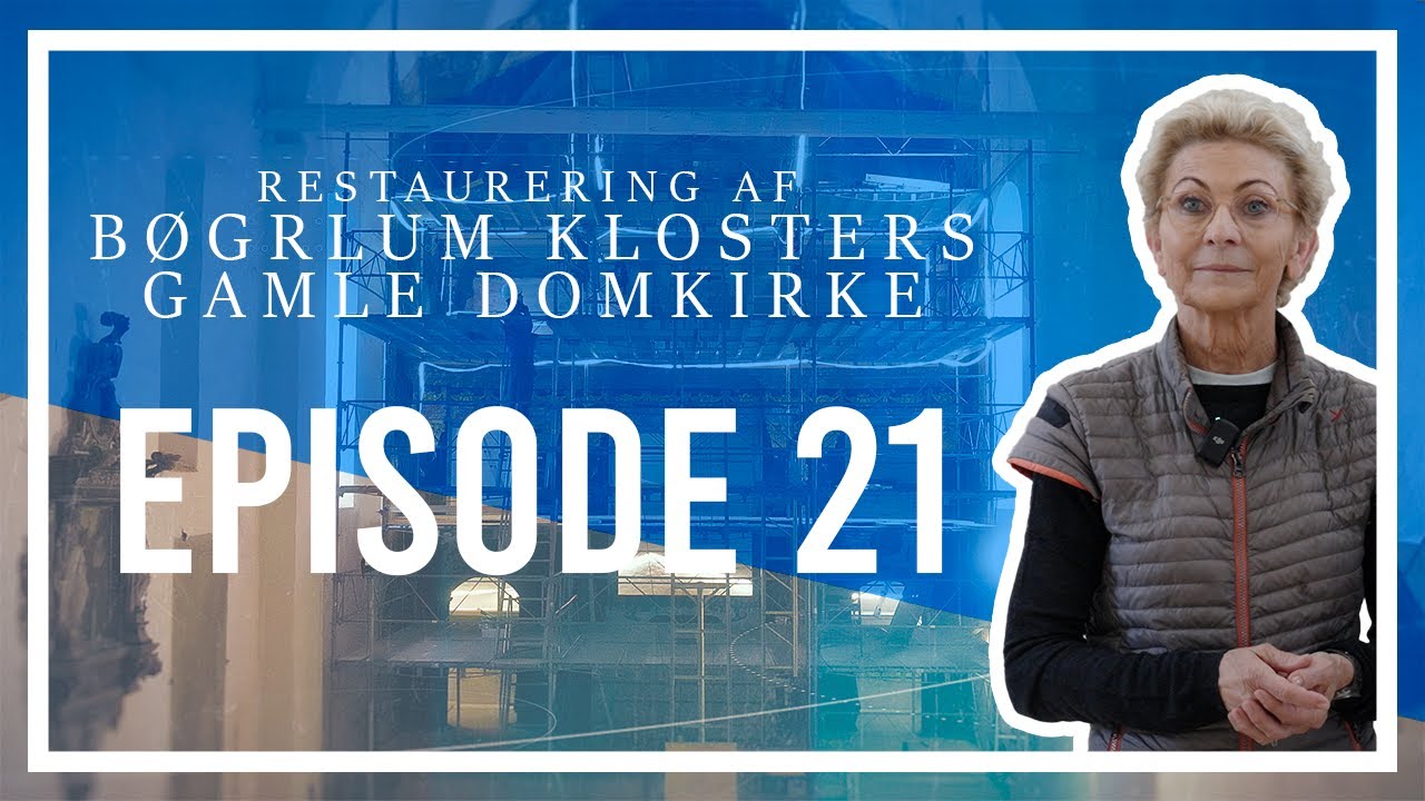 Restaurering af Børglum Klosters Gamle Domkirke -  SÆSON 2 - EPISODE 21