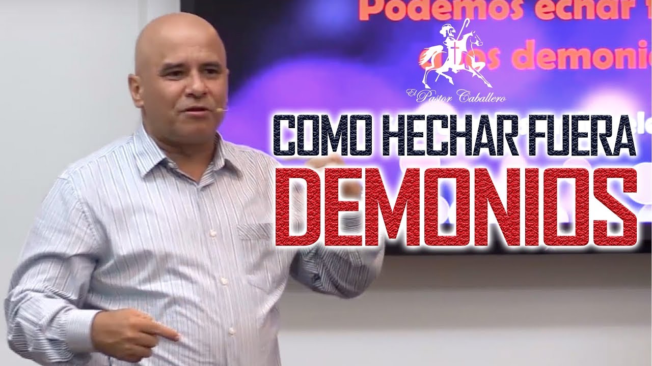 ¿Cómo echar fuera demonios? - Doctrina de la liberación