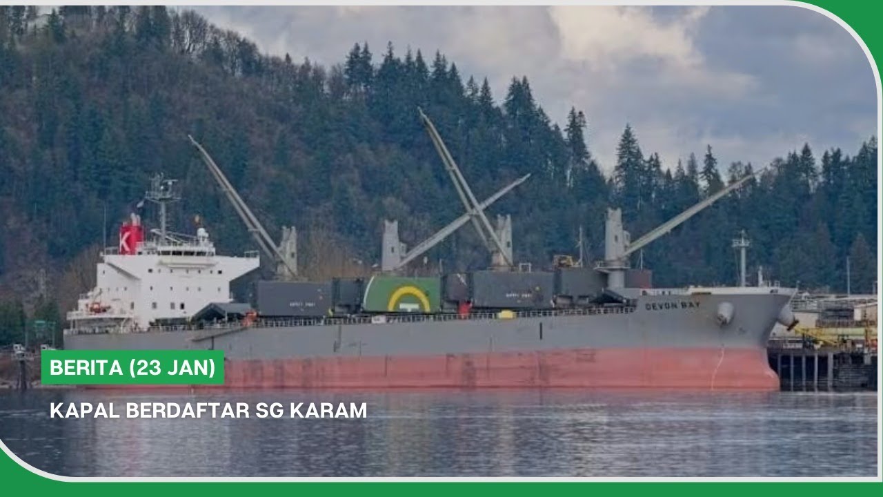 BERITA (23 Jan) | Kapal berdaftar SG karam