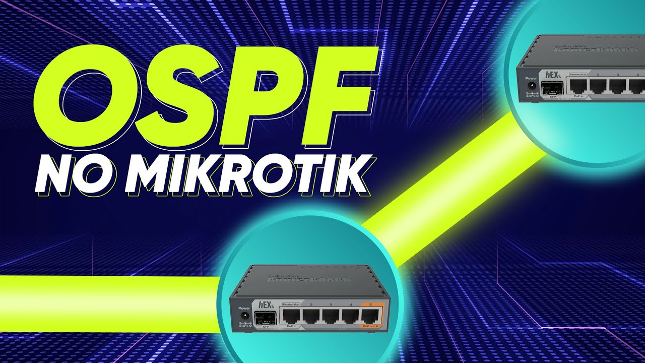 Como configurar o OSPF no Mikrotik